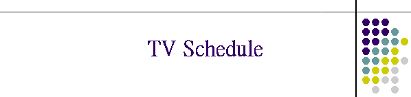 TV Schedule